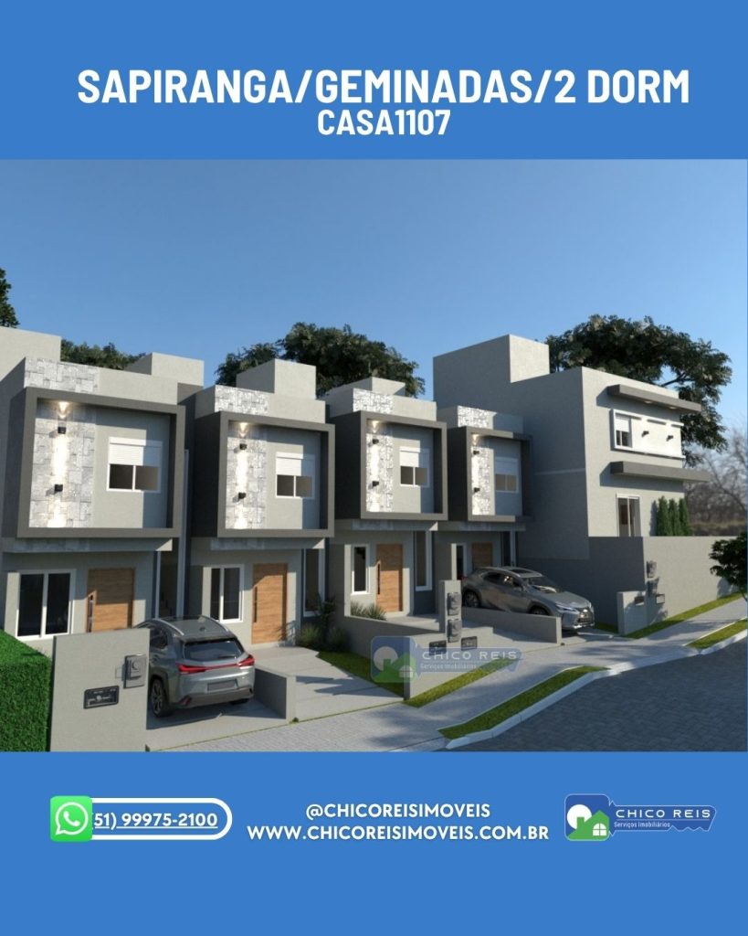 Sapiranga/Geminadas/2 dorm/1 banh/1 vagas – CASA1107
