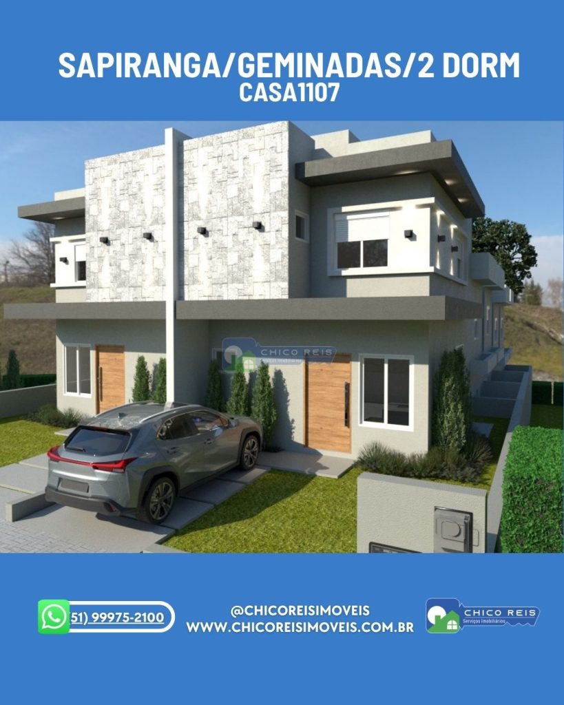 Sapiranga/Geminadas/2 dorm/1 banh/1 vagas – CASA1107